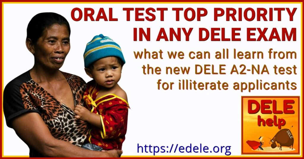 DELEhelp Blog THE ORAL TEST IS THE TOP PRIORITY IN SPANISH LANGUAGE EXAMS